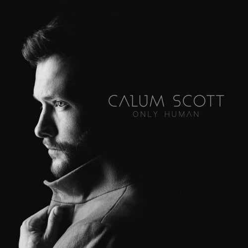 Calum Scott - Only Human (Vinyl)