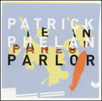 the album cover for Patrick Phelan - Parlor