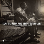 Various Artists - Classic Delta And Deep South Blues From (Various Artists) (CD)