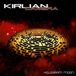 Kirlian Camera - Hologram Moon (CD)