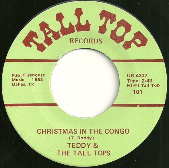 Teddy And The Tall Tops : Christmas In The Congo / Christmas Party (7", Single)