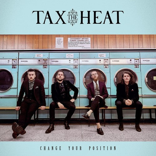 the album cover for Tax the Heat - Change Your Position
