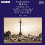 the album cover for Alkan / Trio Alkan - Chamber Music / Grand Duo Concertant