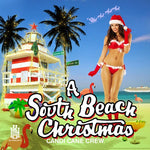 the album cover for Candi Cane Crew - A South Beach Christmas