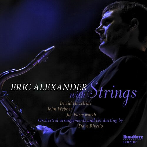 Eric Alexander - Eric Alexander con cuerdas (CD)