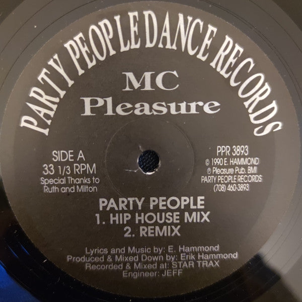 MC Pleasure / Mike Hicks : Party People / Take My Love (12")