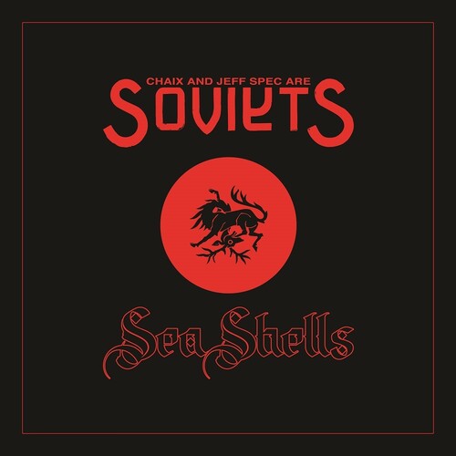 Soviets (Chaix y Jeff Spec) - Conchas marinas (vinilo)