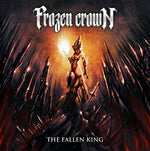the album cover for Frozen Crown - Fallen King