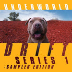 the album cover for Underworld - DRIFT Series 1 Sampler Edition [LP]