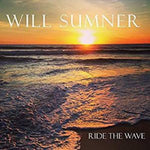 the album cover for Will Sumner - Ride The Wave