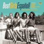 the album cover for Beat Girls Espanol 1960s She-Pop From Spain / Var - Beat Girls Espanol: 1960S She-Pop from Spain