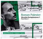 the album cover for Jakub Tchorzewski / Palester,Roman - Muzyka Fortepianowa