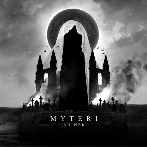 the album cover for Myteri - Ruiner