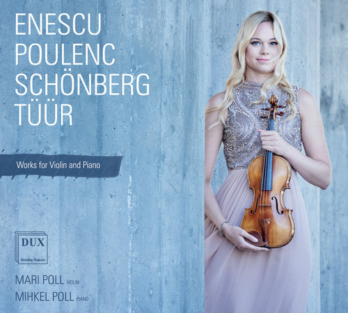 the album cover for Enescu / Poll - Works for Violin & Piano