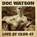 the album cover for Doc Watson - Live at Club 47