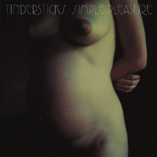 Tindersticks - Simple Pleasures (Expanded Edition) (ビニールレコード)