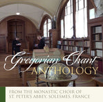 Saint Pierre de Solesmes Abbey Monks' Choir - Gregorian Anthology (CD)