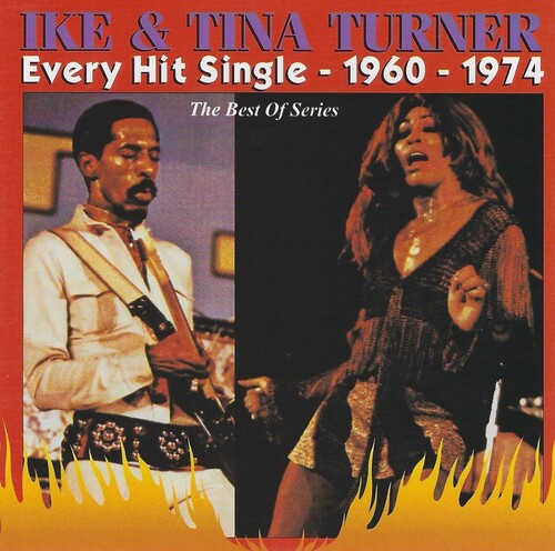 アイク＆ティナ・ターナー - エヴリ・ヒット・シングル 1960-1974 (CD)