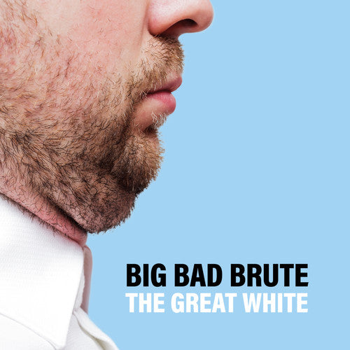 Big Bad Brute - The Great White (Vinyl)