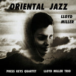 Lloyd Miller - Oriental Jazz (Vinyl)