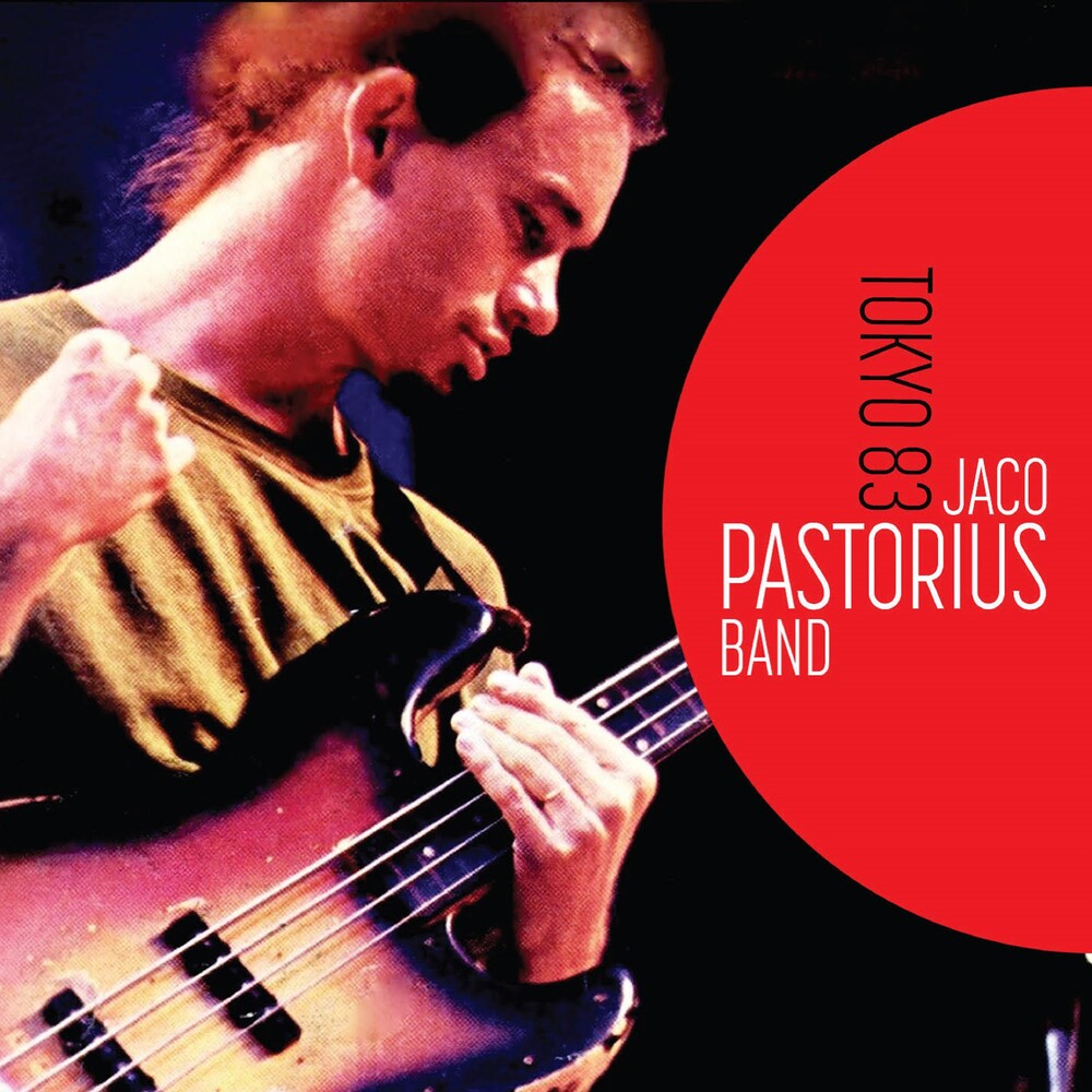 the album cover for Jaco Pastorius - Jaco Pastorius Band: Tokyo 83