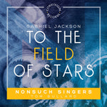 the album cover for To The Field Of Stars / Various - To The Field Of Stars / Various