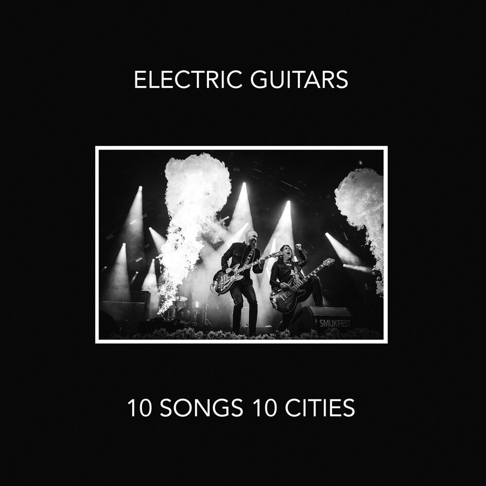 the album cover for Electric Guitars - 10 Songs 10 Cities