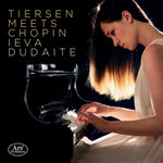 the album cover for Chopin / Dudaite - Tiersen Meets Chopin