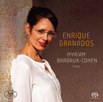 the album cover for Granados / Barbaux-Cohen - Cohen Plays Granados