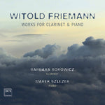 the album cover for Friemann / Borowicz / Szlezer - Works for Clarinet & Piano