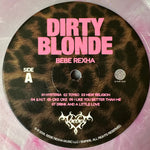 Bebe Rexha : Dirty Blonde (LP, Album, Met)