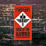 the album cover for Manowar - Sign Of The Hammer