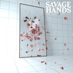 Savage Hands - The Truth In Your Eyes (CD)