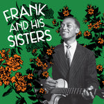 the album cover for Frank & His Sisters - Frank & His Sisters [Remastered]