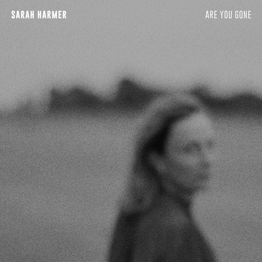 the album cover for Sarah Harmer - Are You Gone