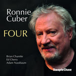 the album cover for Ronnie Cuber - Four