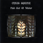 Chris Squire - Fish Out Of Water (CD)