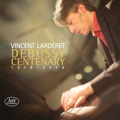 the album cover for Vincent Larderet - Debussy Centenary