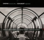 the album cover for Chopin / Klimsiak / Adamus - Piano Concerto 2 & Unfinished Symphony