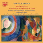 the album cover for Scherber - Erste Symphonie / Goethelieder / Kinderlieder