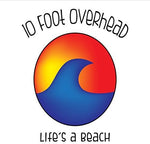 the album cover for 10 Foot Overhead - Life's A Beach