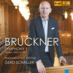 the album cover for Bruckner / Philharmonie Festiva / Schaller - Symphony 1