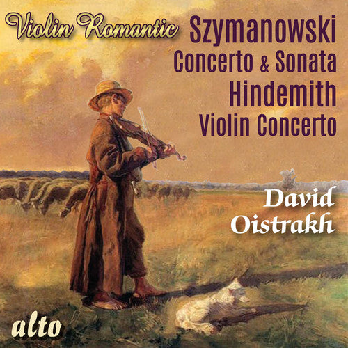 David Oistrakh - Szymonowski: Concierto para violín, Sonata para violín; Hindemith: Concierto para violín (Violín romántico) (CD)