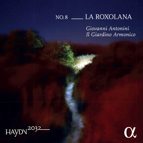 AntoniniIl Giardino Armonico - Haydn 2032 / Roxolana 8 (CD)