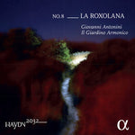 AntoniniIl Giardino Armonico - Haydn 2032 / Roxolana 8 (CD)