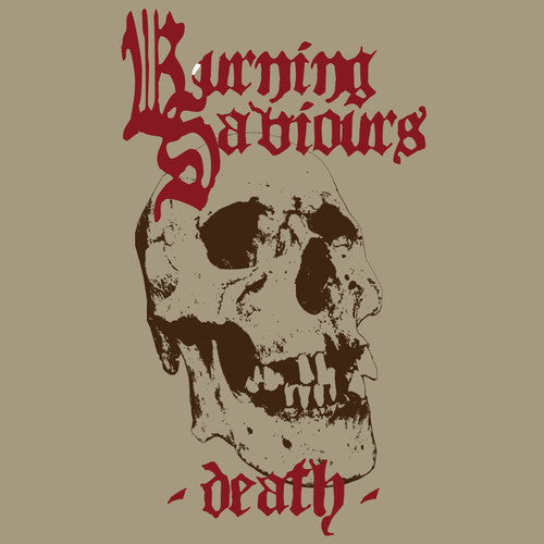 Burning Saviours - Death (Vinyl)