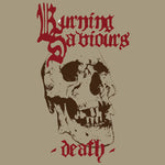 Burning Saviours - Death (Vinyl)