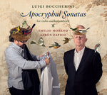 the album cover for Boccherini / Moreno / Zapico - Apocryphal Sonatas
