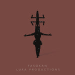 the album cover for Luka Productions - Fasokan