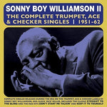 ソニー・ボーイ・ウィリアムソン - コンプリート・トランペット・エース＆チェッカー・シングルス 1951-62 (CD)